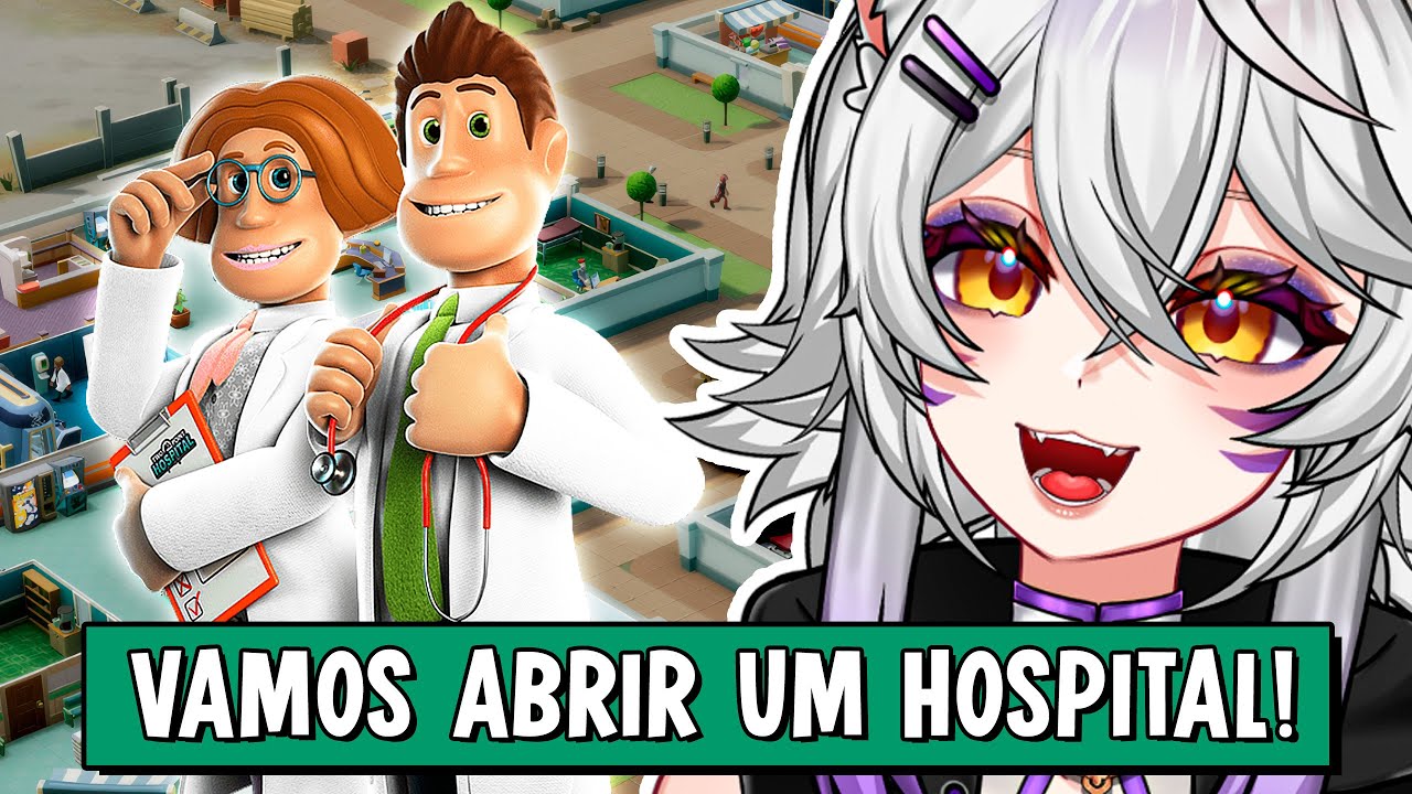 [+16] Como NÃO administrar um hospital - TWO POINT HOSPITAL