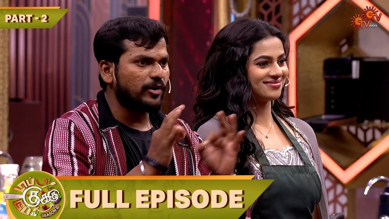 Top Cooku Dupe Cooku Season 2 | Full Episode - 15 | Part - 2 | Comedy Cookery Show | Sun TV