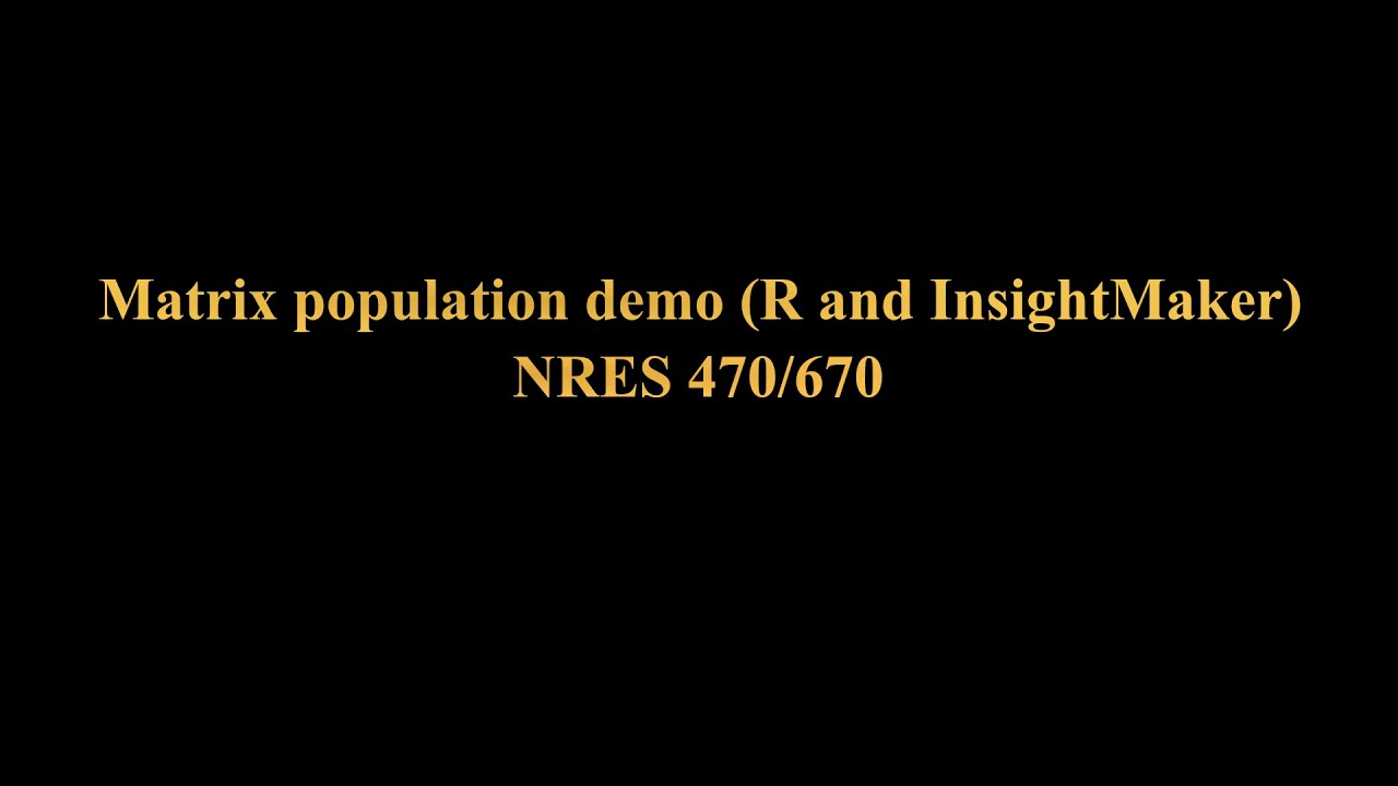 Matrix population model demo (R and InsightMaker)