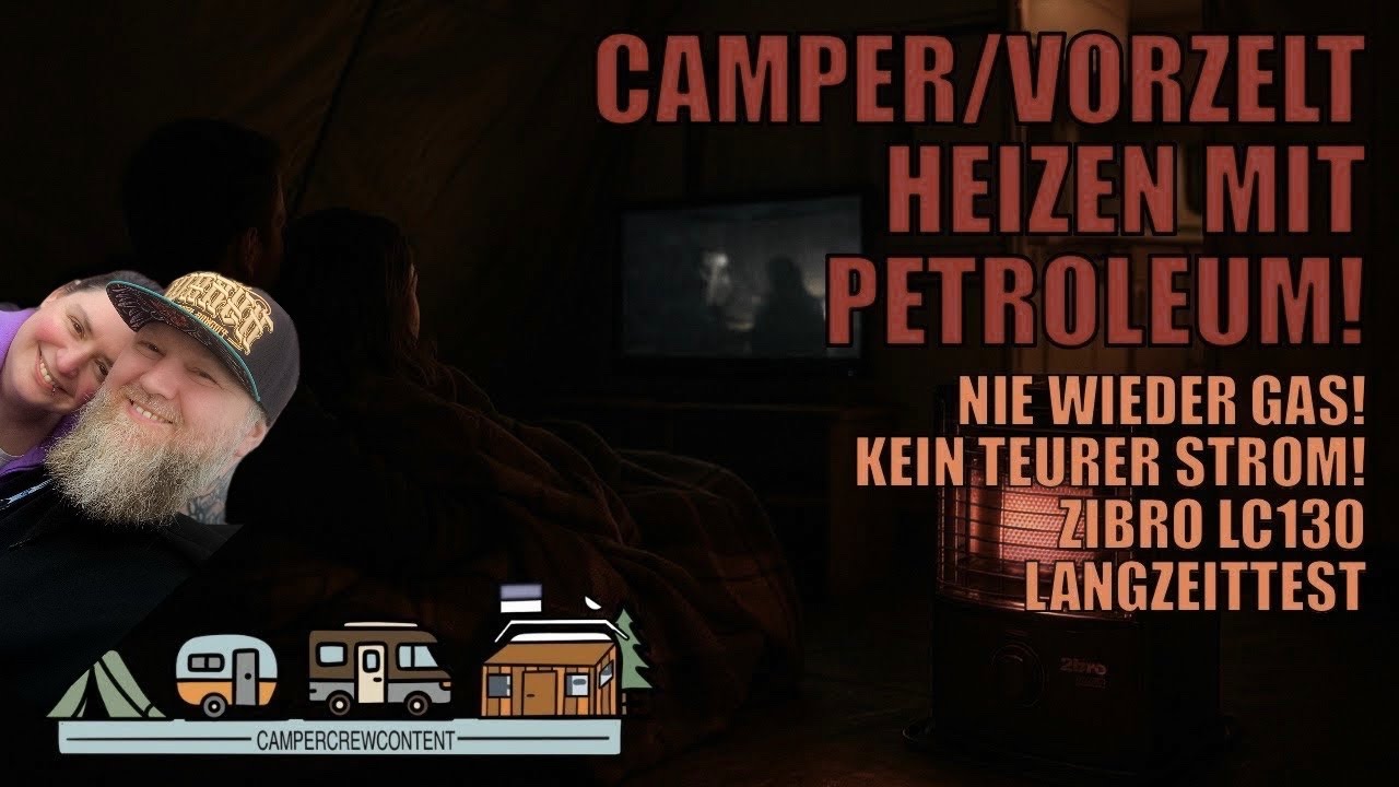 Petroleumofen LC130 🔥 2+Jahre Langzeittest als Dauercamper Vorteile Tipps Wünsche #campercrewcontent