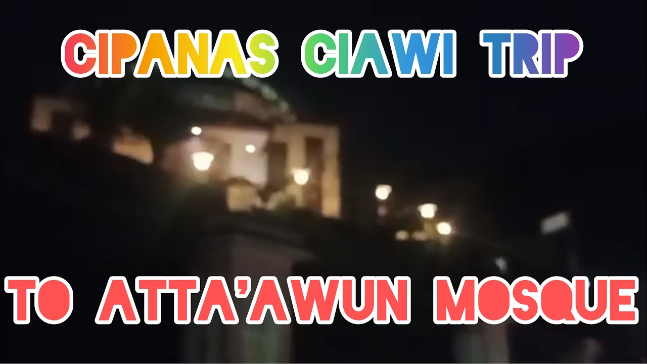 Cipanas Ciawi Trip Via Attaun Mosque