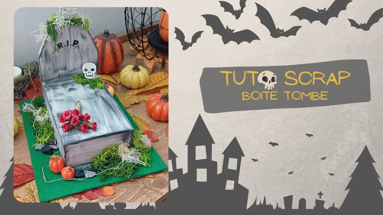 Tuto scrap d'Halloween - boite tombe