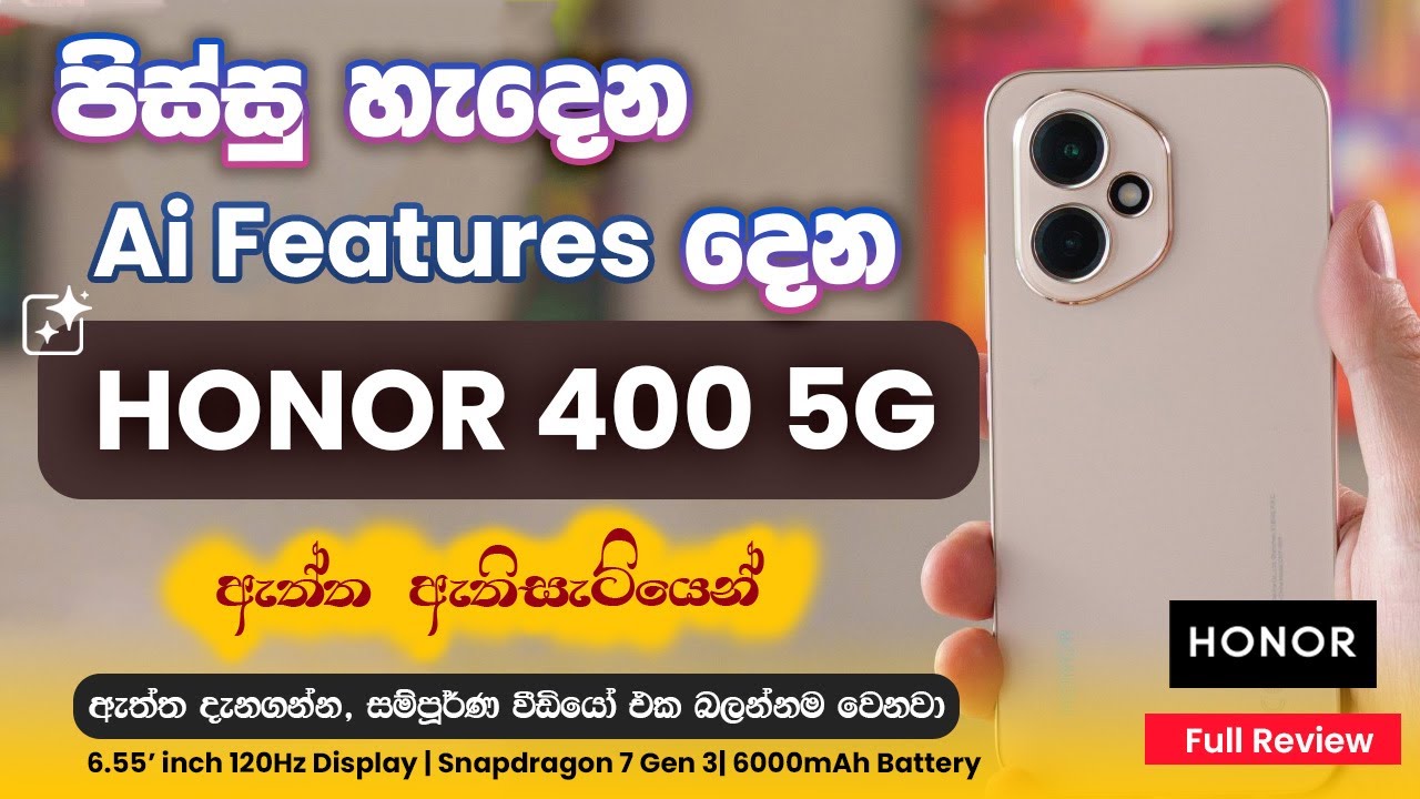 Honor 400 5G Full Review in Sinhala | Midrange Beast 2025! Price & Specs in Sri Lanka 🇱🇰