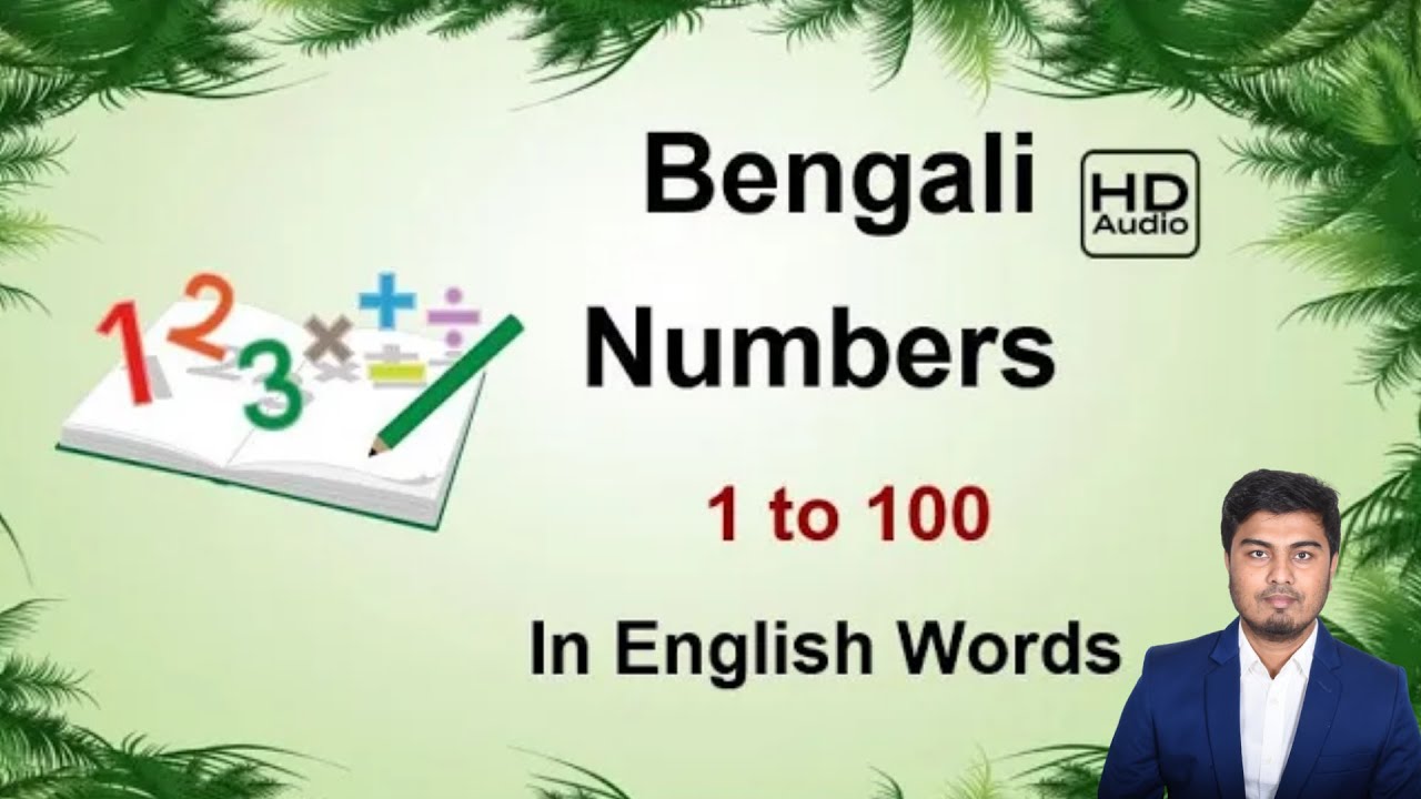 Learn Bengali Numbers 1 to 100 In English Words