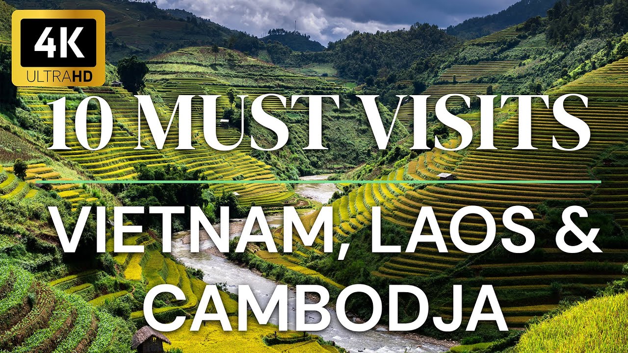 10 MUST VISITS IN VIETNAM, LAOS & CAMBODJA | REISTIPS IN 4K | TRAVELWORLD