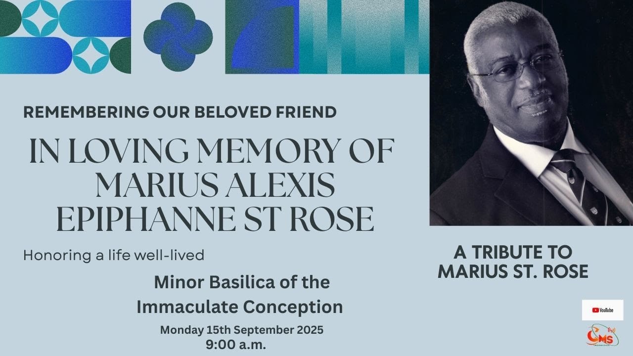 Remembering our beloved friend In Loving Memory of Marius Alexis Epiphanne St Rose