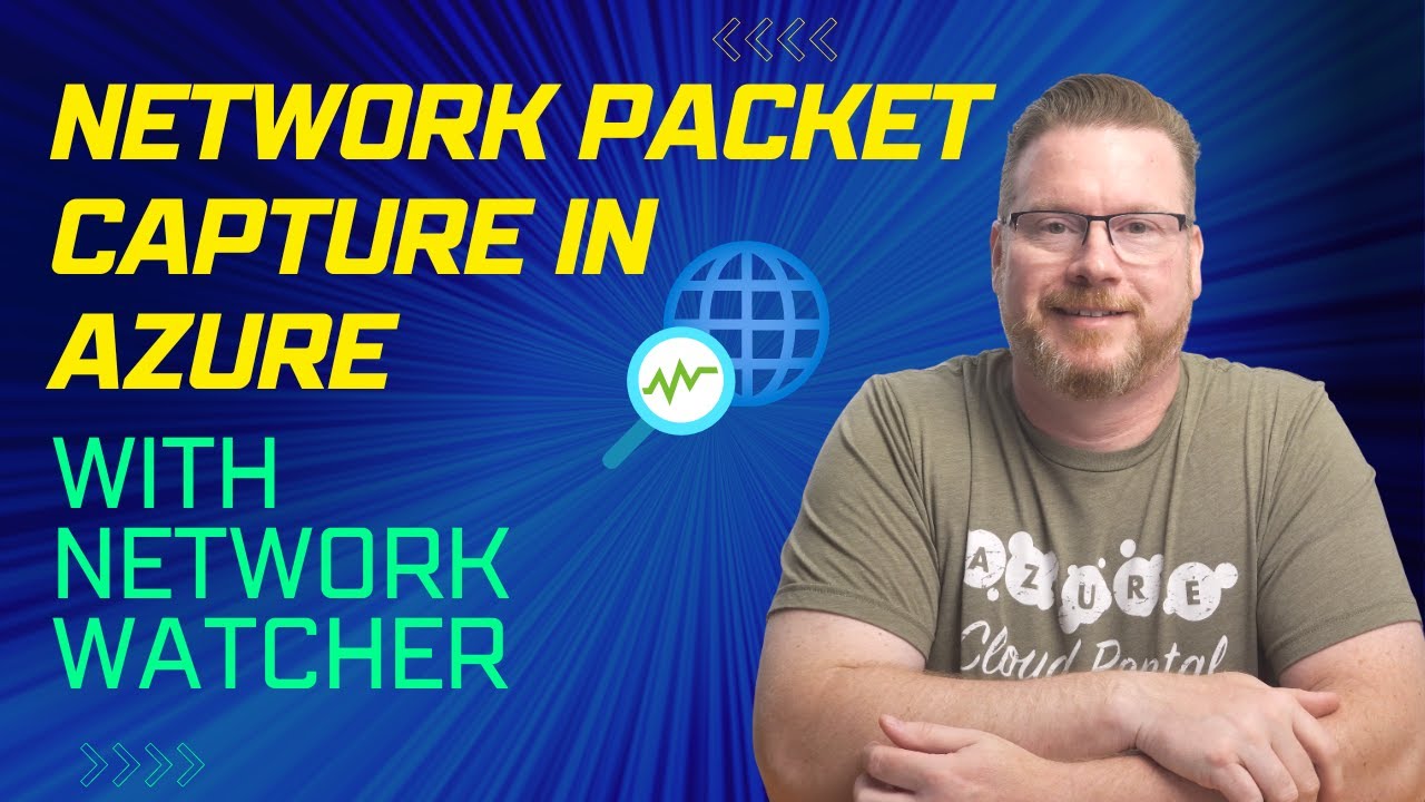 Захват сетевых пакетов в Azure с помощью Network Watcher и Wireshark