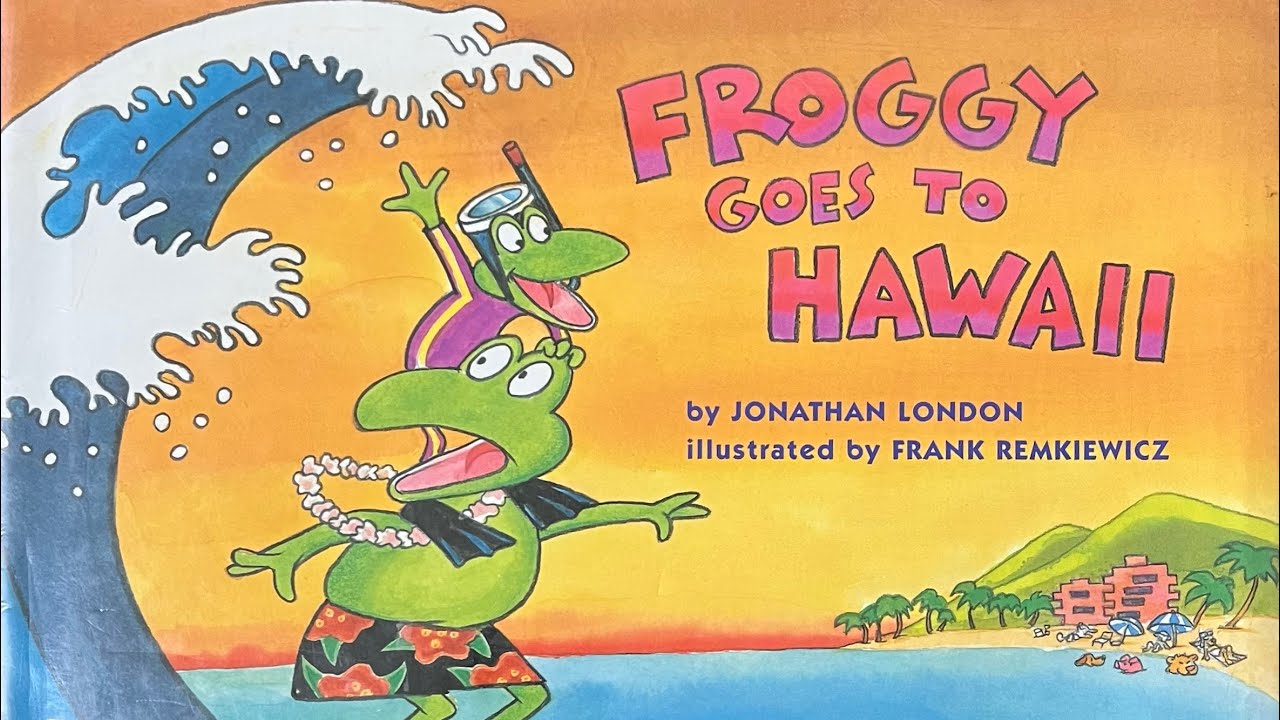 Froggy Goes to Hawaii