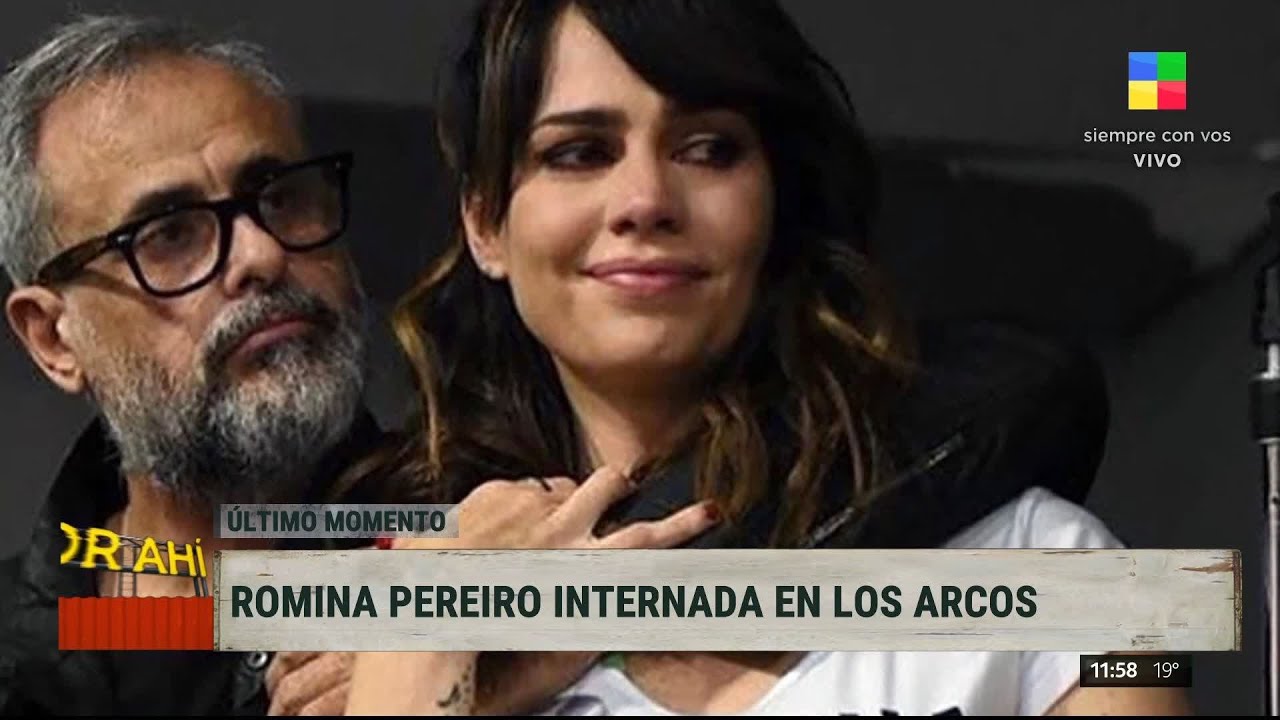 Internaron a Romina Pereiro, la ex mujer de Jorge Rial