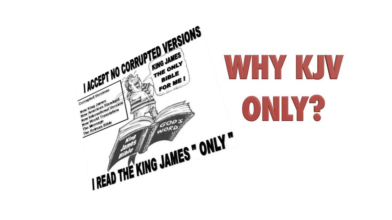 King James Version Only?...Baloney!