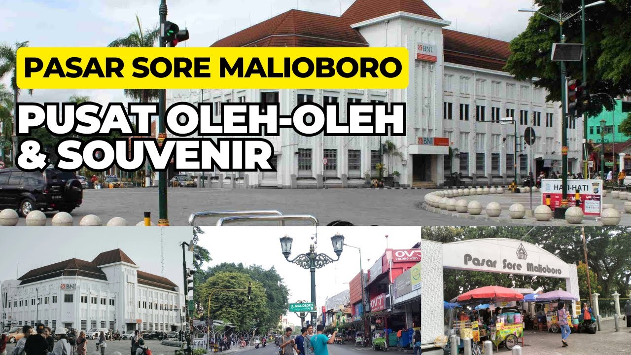 PASAR SORE MALIOBORO YOGYAKARTA I PUSATNYA OLEH-OLEH DAN SOUVENIR