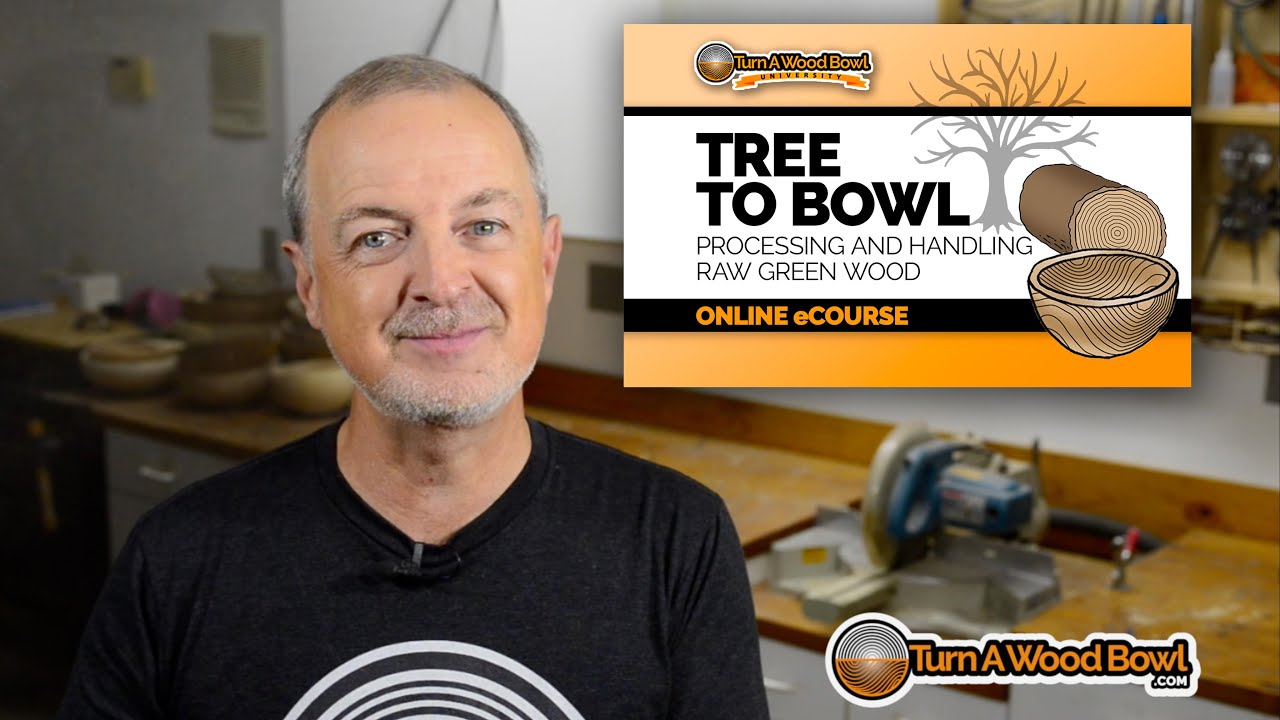 Tree to Bowl Online Woodturning Course