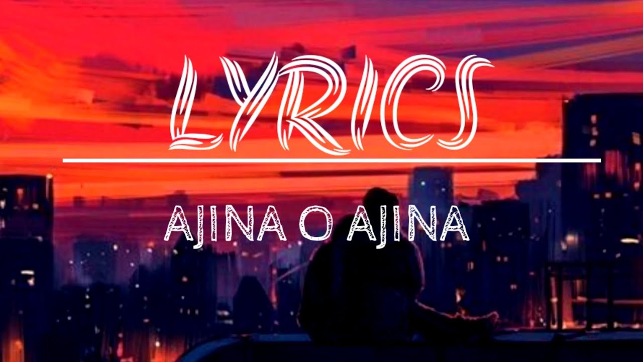AJINA O AJINA LYRICS | NYISHI SONG | JELI KAYI | ANU MRA | ARUNACHAL PRADESH|