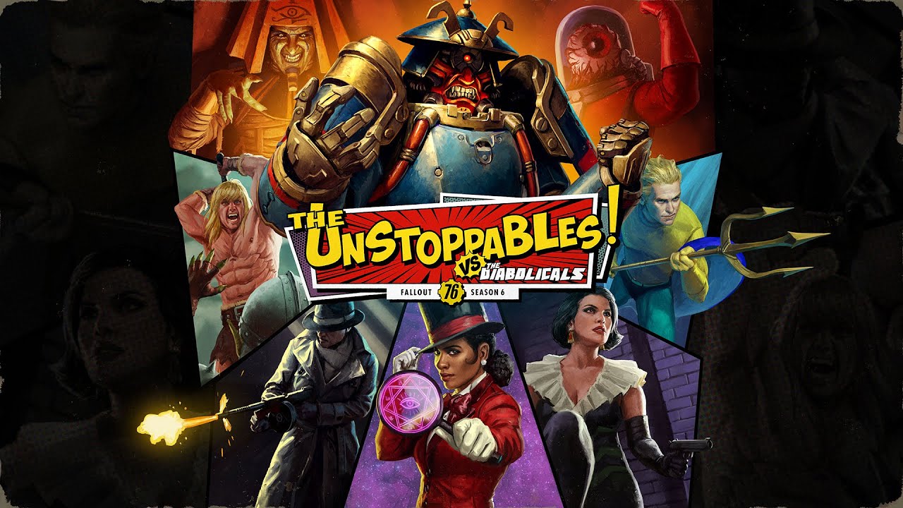Fallout 76: Season 6: The Unstoppables vs. The Diabolicals