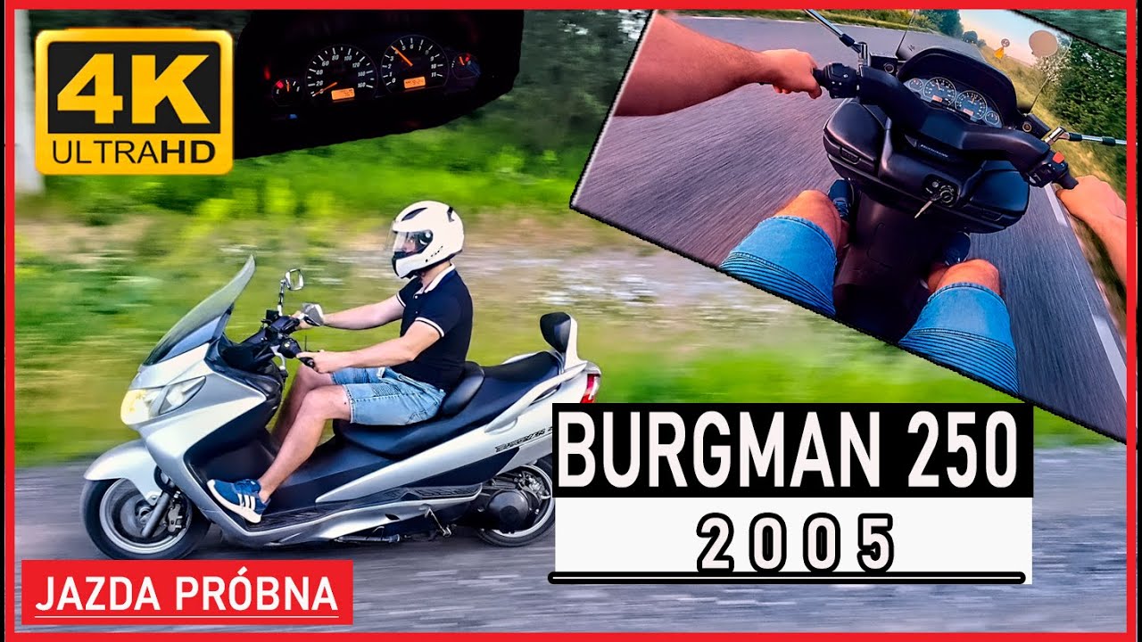 SUZUKI BURGMAN 250 z 2005   TEST-DRIVE 4K