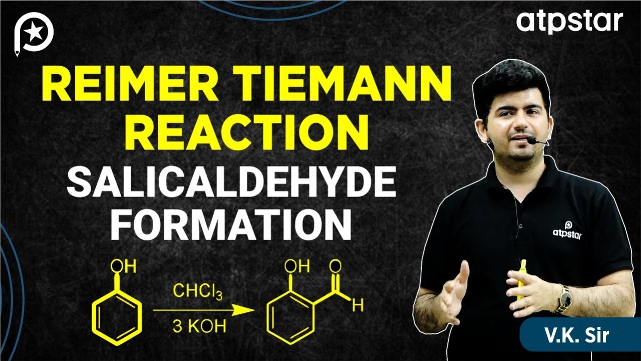 Reimer tiemann reaction trick | Organic Chemistry | IIT JEE & NEET | Vineet Khatri Sir | ATP STAR