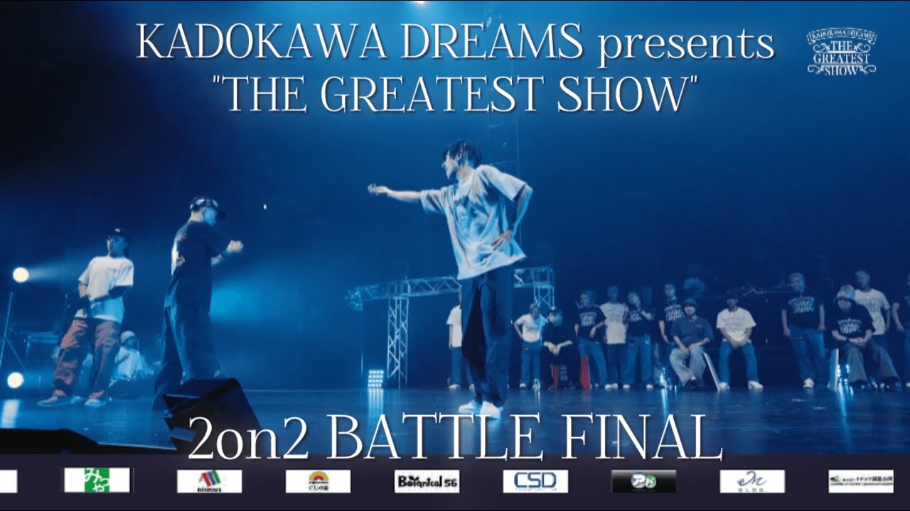2on2 BATTLE FINAL 『THE GREATEST SHOW』