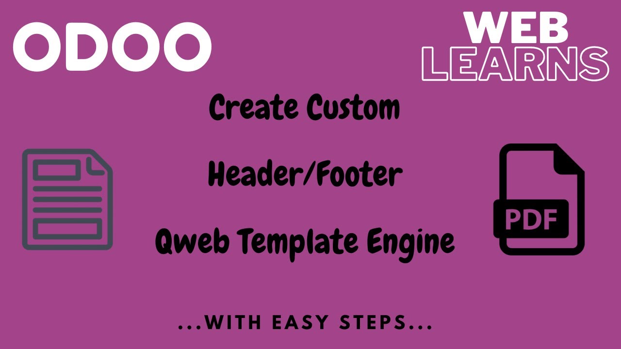 Как создать собственный верхний и нижний колонтитул в отчете QWeb PDF в Odoo