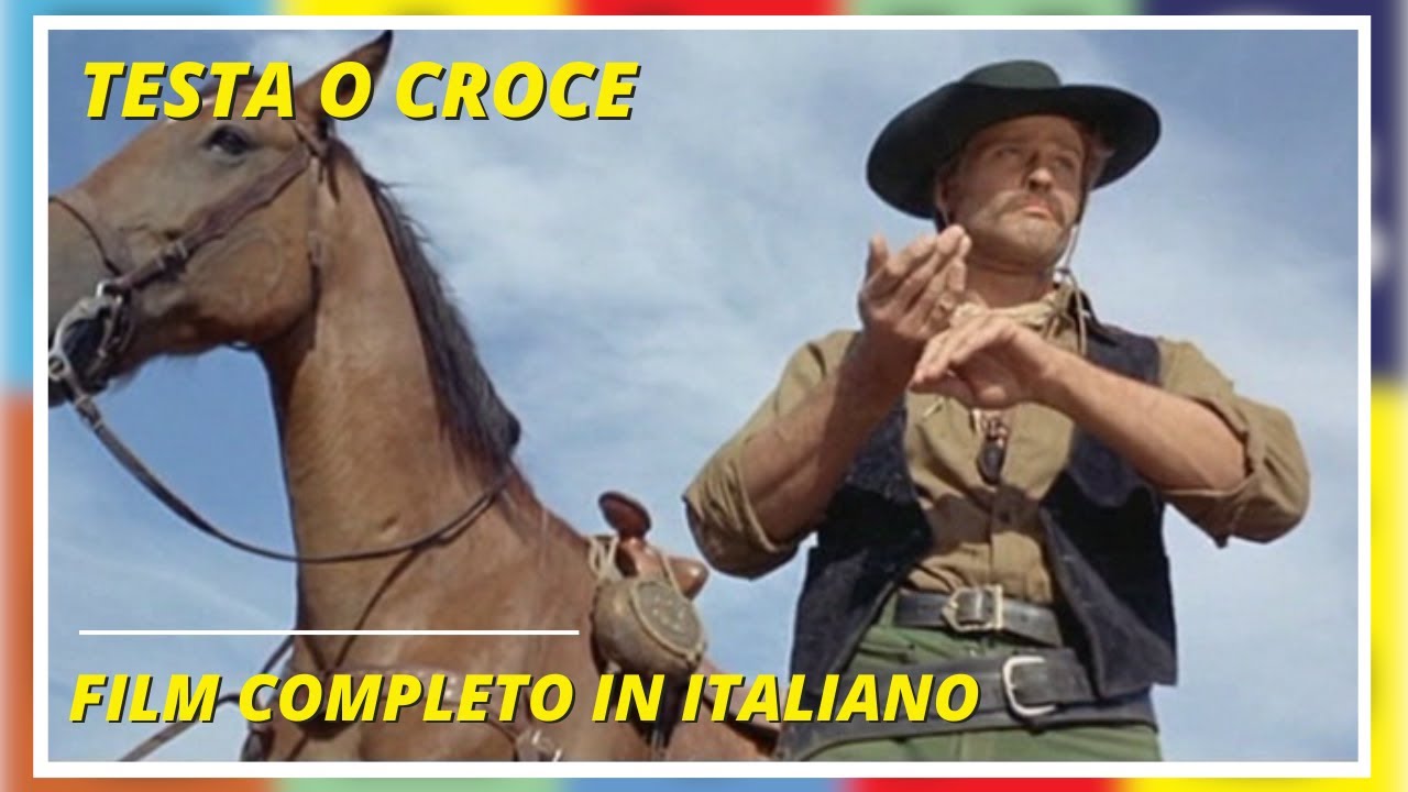 Testa o croce | Western | Film Completo in Italiano