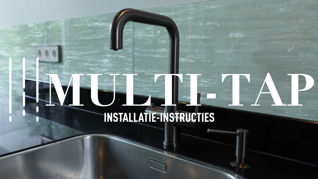 Instructie video Multi-Tap 3-in-1 kokend water kraan