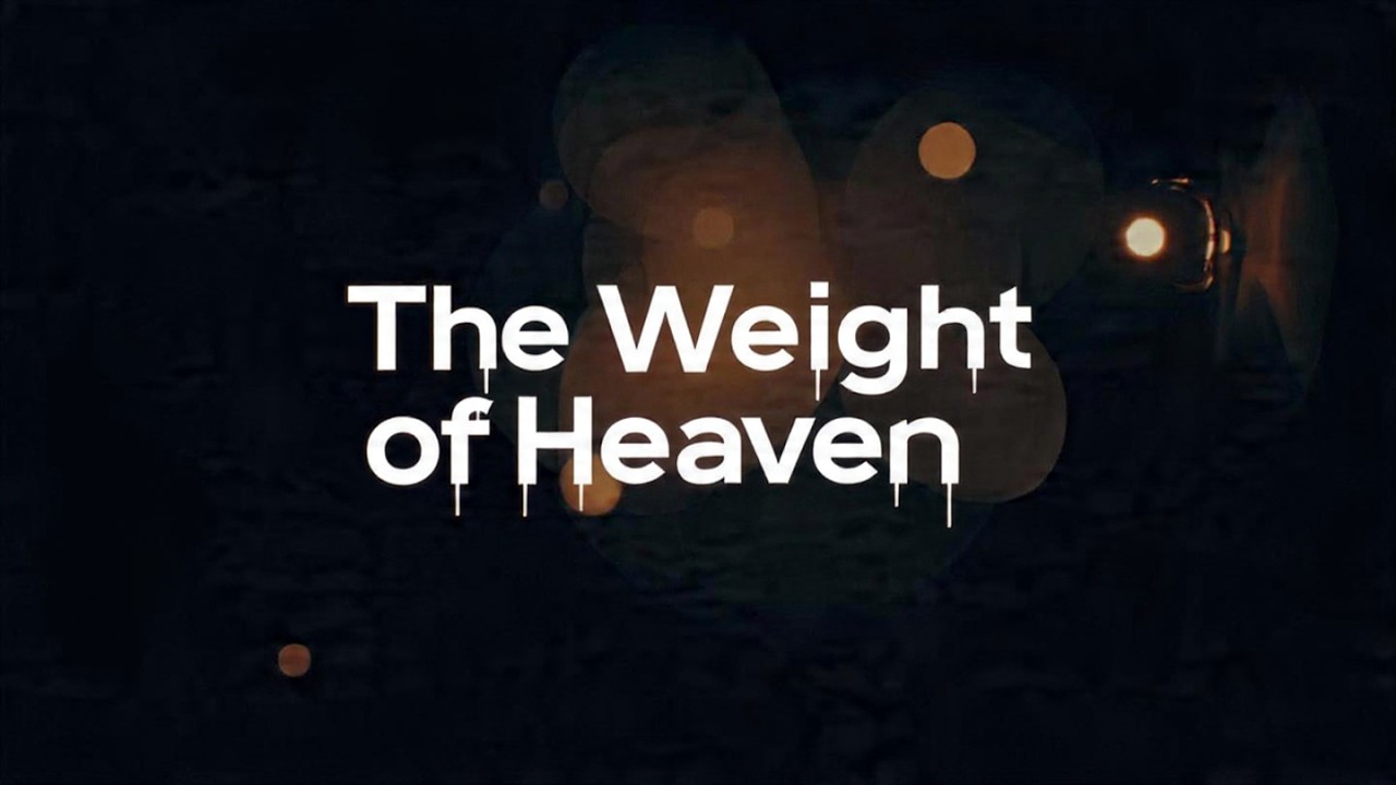 The Weight of Heaven - ANGST