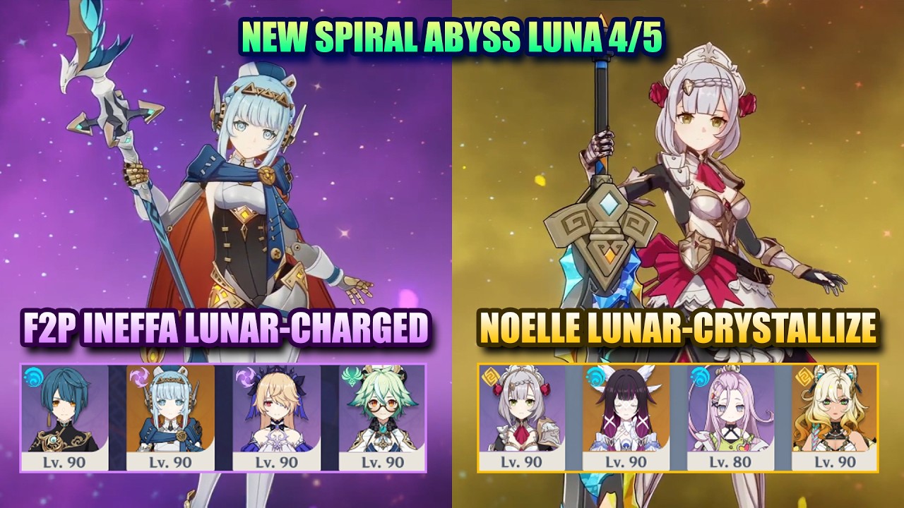 NEW Spiral Abyss Luna 4/5 | Ineffa Lunar-Charged & Noelle Lunar-Crystallize | Genshin Impact