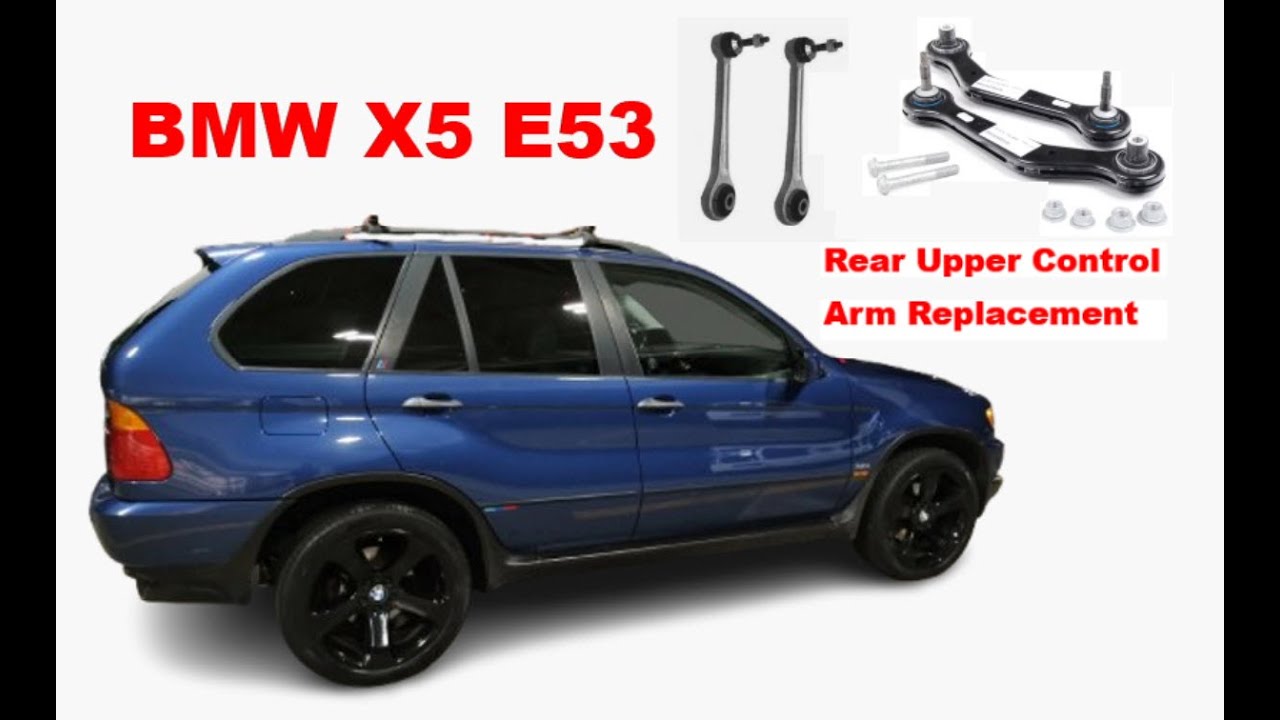 BMW X5 E53 - Rear Control Arm Replacement - DIY