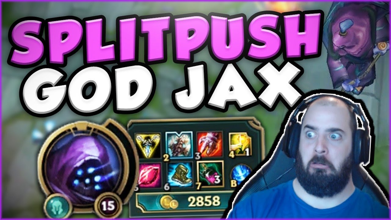 WHO CAN HANDLE THIS? SPLIT PUSH GOD JAX BUILD! FULL AD SPLITPUSH JAX TOP GAMEPLAY! League of Legends