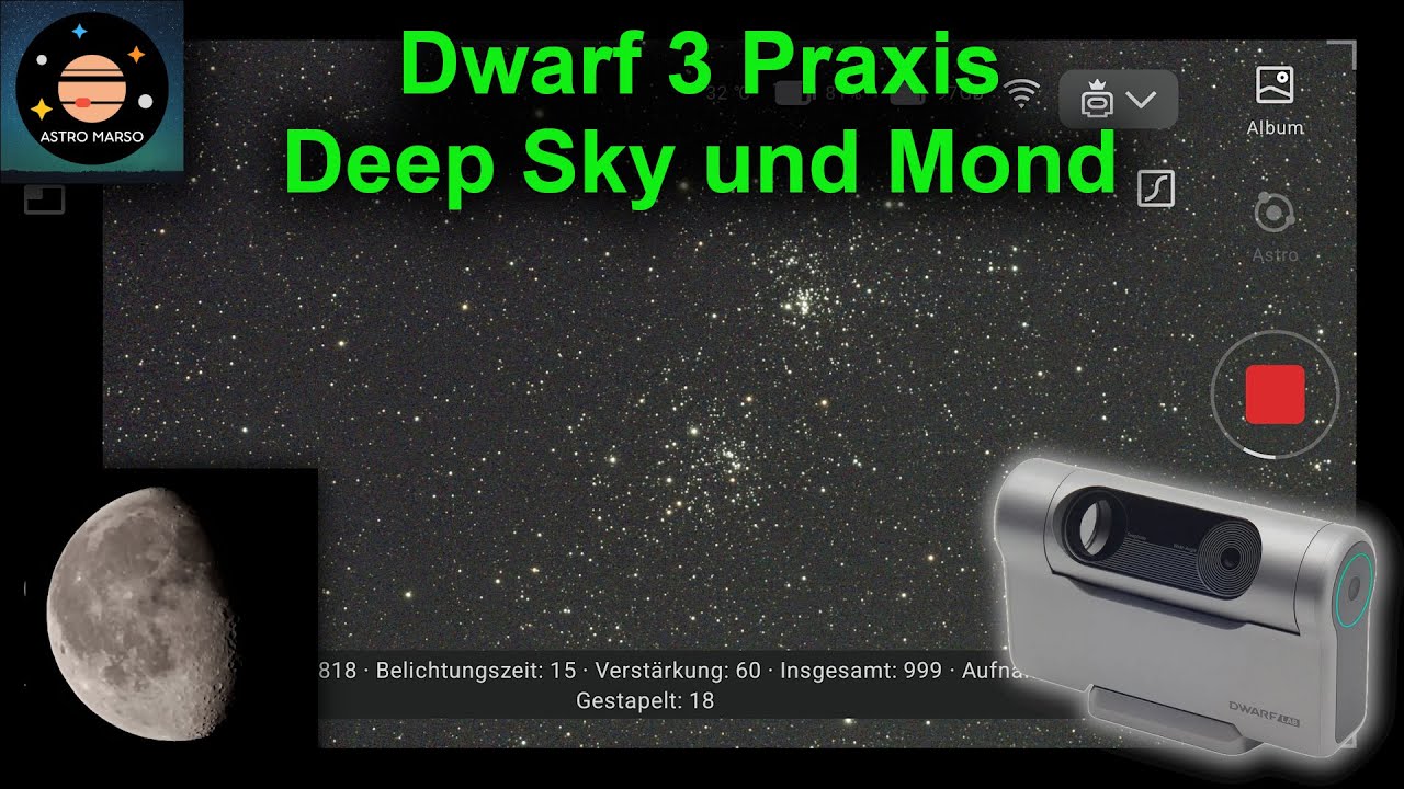 DWARF 3, ein Smart-Teleskop für ALLES! | Teil 2: Deep Sky Astrofotografie und Mondfotografie