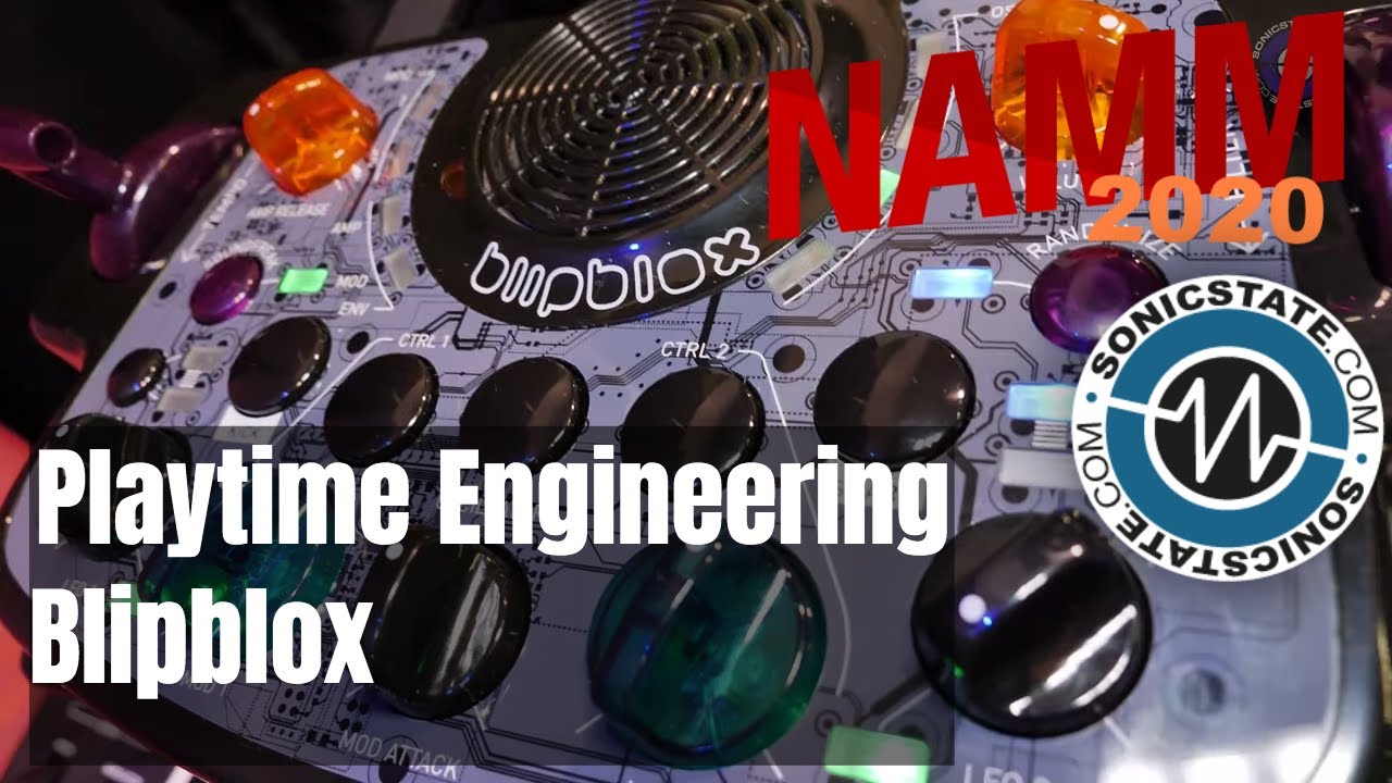 NAMM 2020: Playtime Engineering Blipblox After Dark Edition