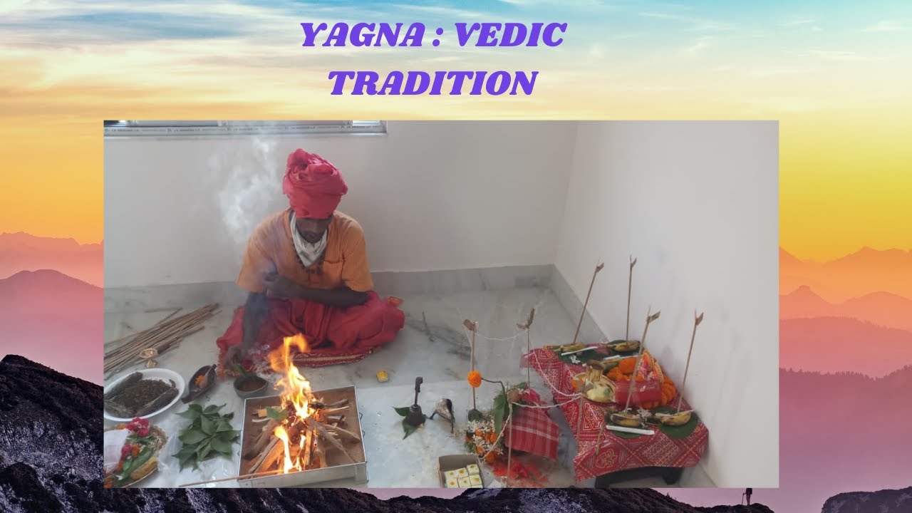 How be Yagna(যজ্ঞ) done