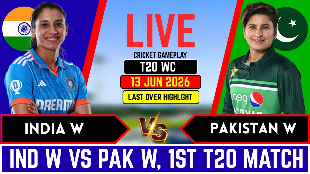 India w vs Pakistan w  T20 WC 2026 l INDW vs PAKW l  Live Score and commentary, Last Over Highlights