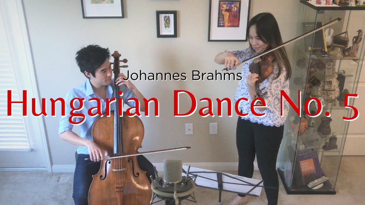 Hungarian Dance No. 5 | Johannes Brahms | Violin and Cello Duo