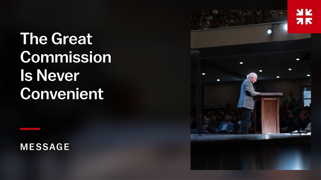 The Great Commission Is Never Convenient