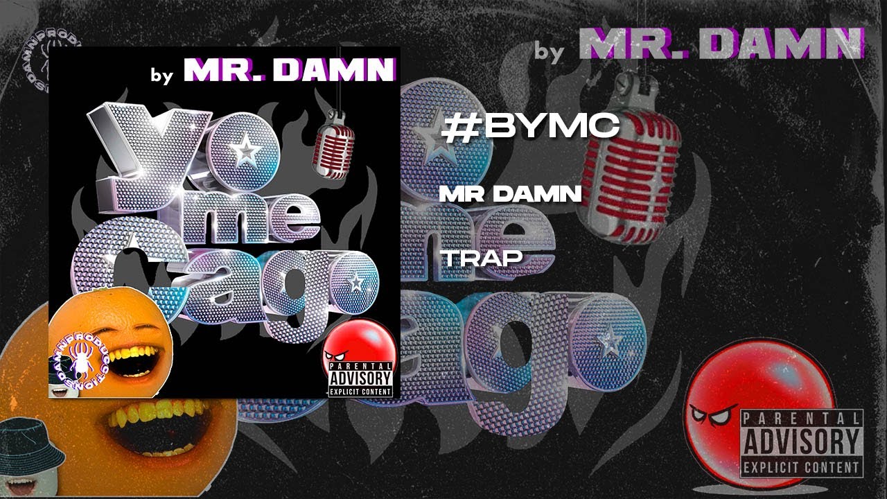 BYMC - MR DAMN  (VIDEO OFICIAL/DAMN PROD.)