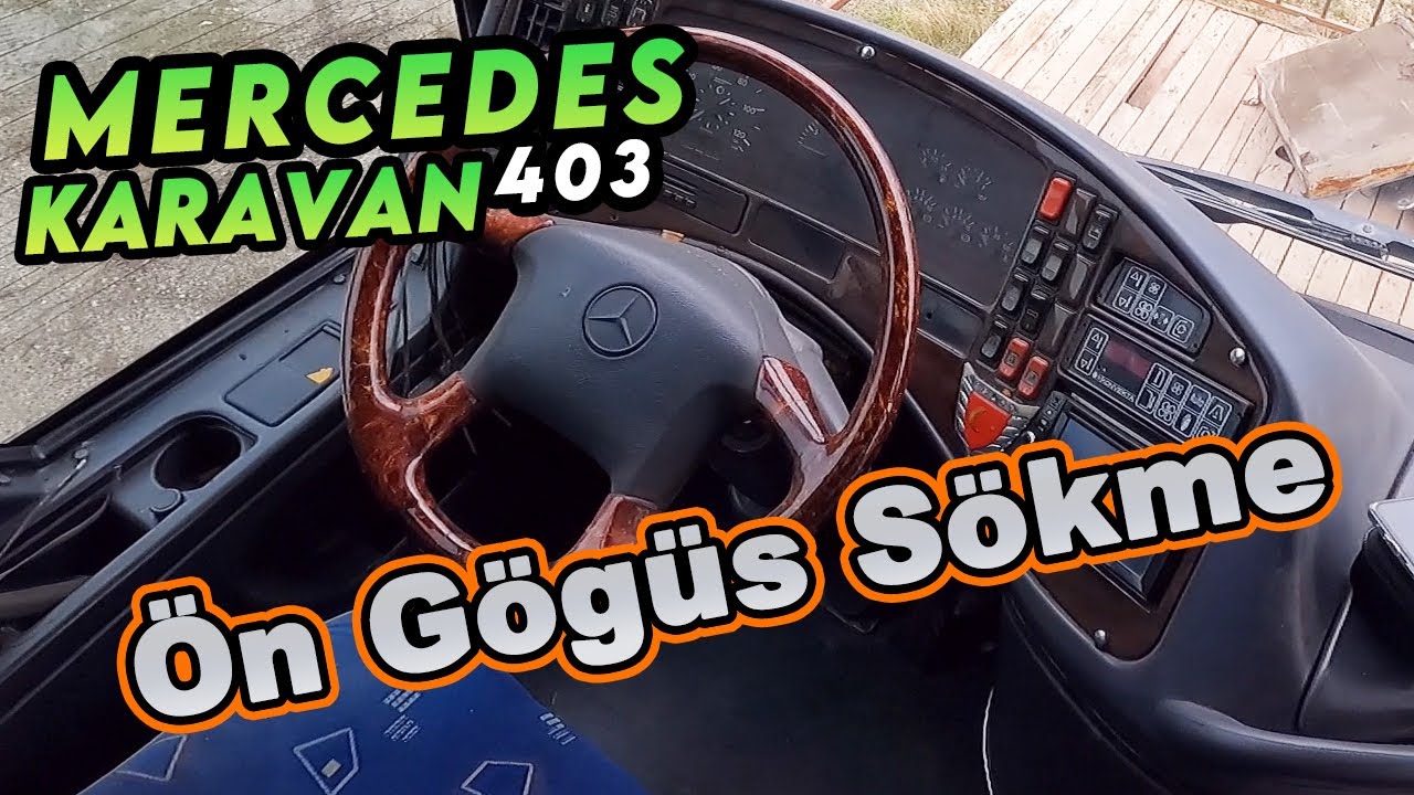 5 - Mercedes 403 Karavan Ön Göğüs Sökme