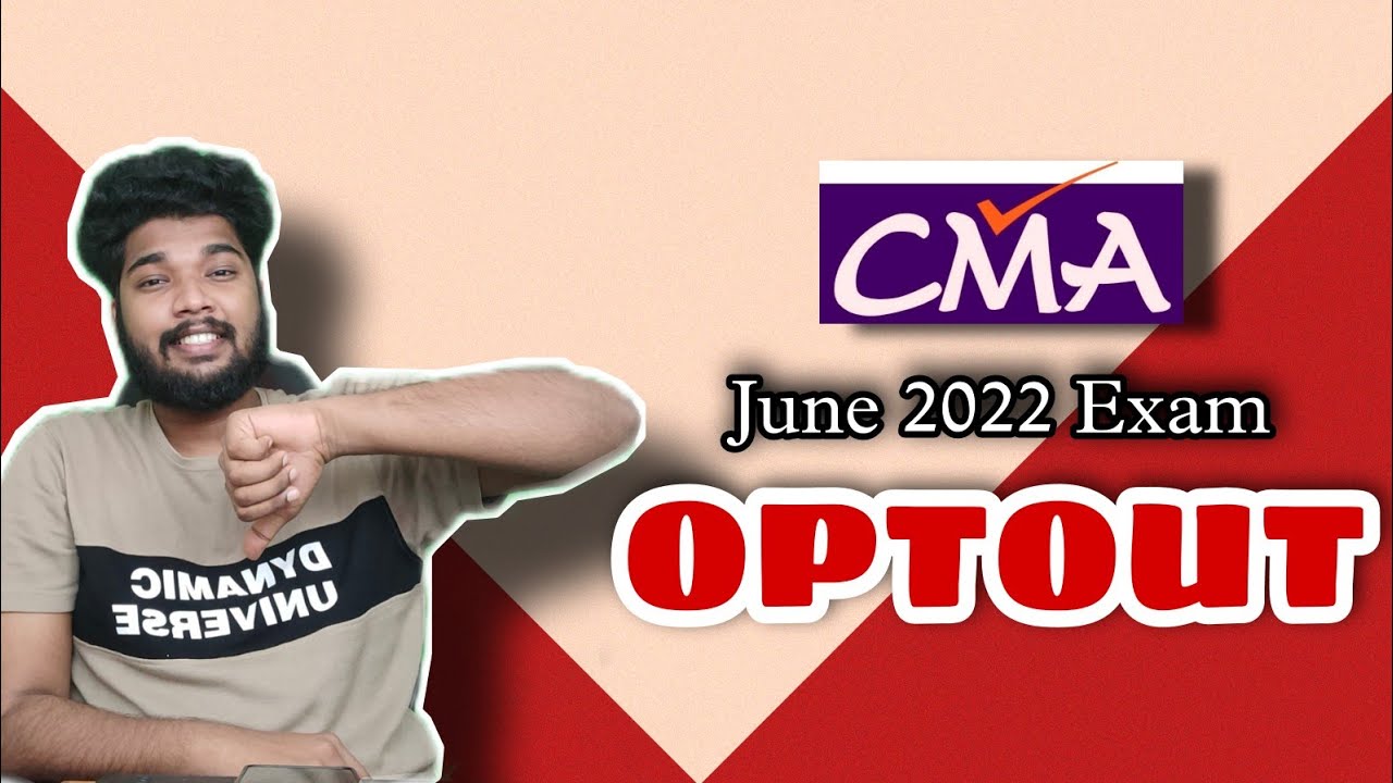 Opt-out Option for CMA June 2022 || in Malayalam || Sagar Sindhu