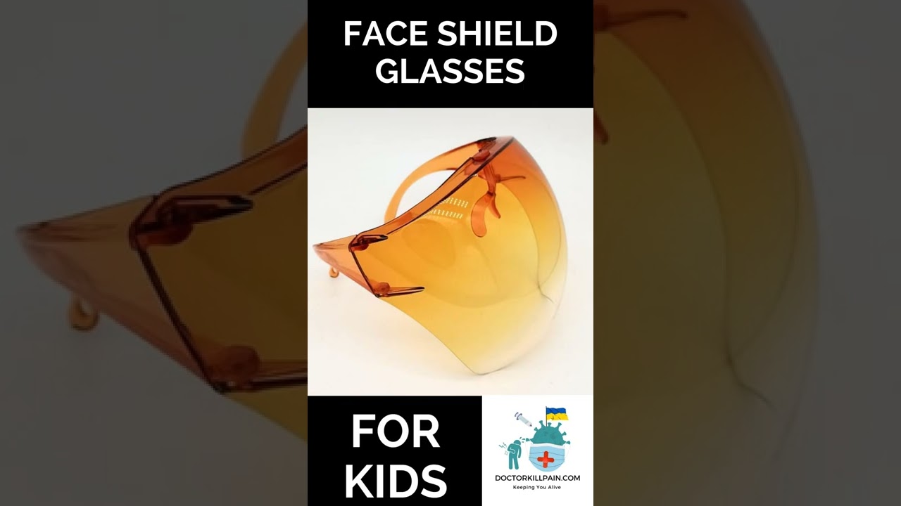 FACE SHIELD GLASSES