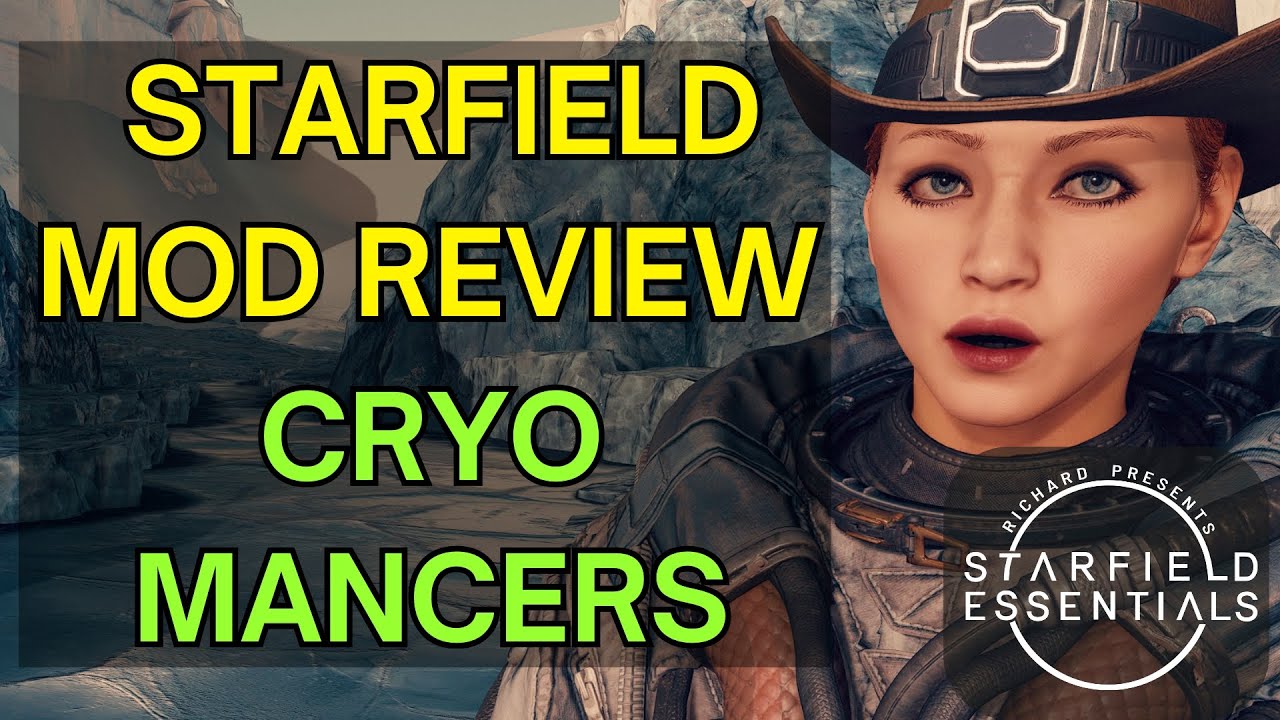 Starfield Mod Review - Cryomancers
