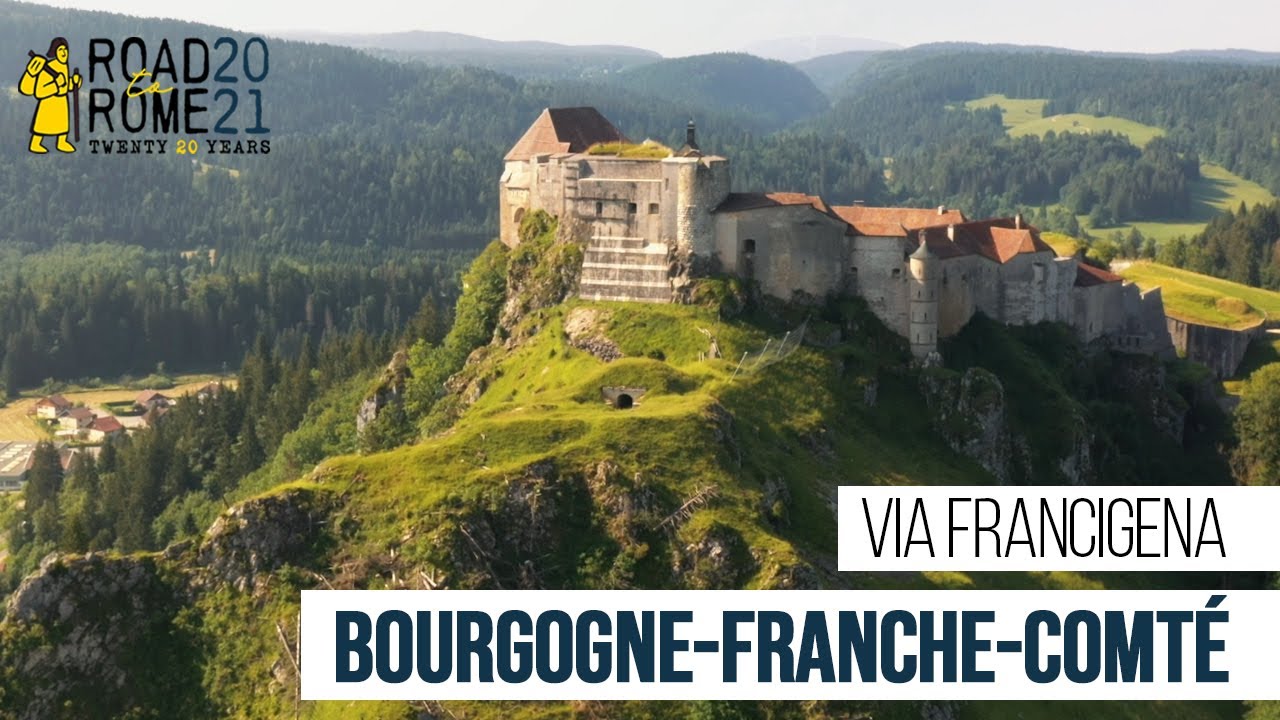 Bourgogne-Franche-Comt&eacute;  |  Via Francigena: Road to Rome 2021