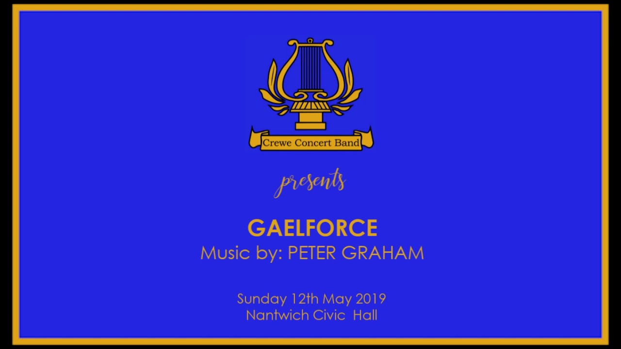 Crewe Concert Band: Gaelforce
