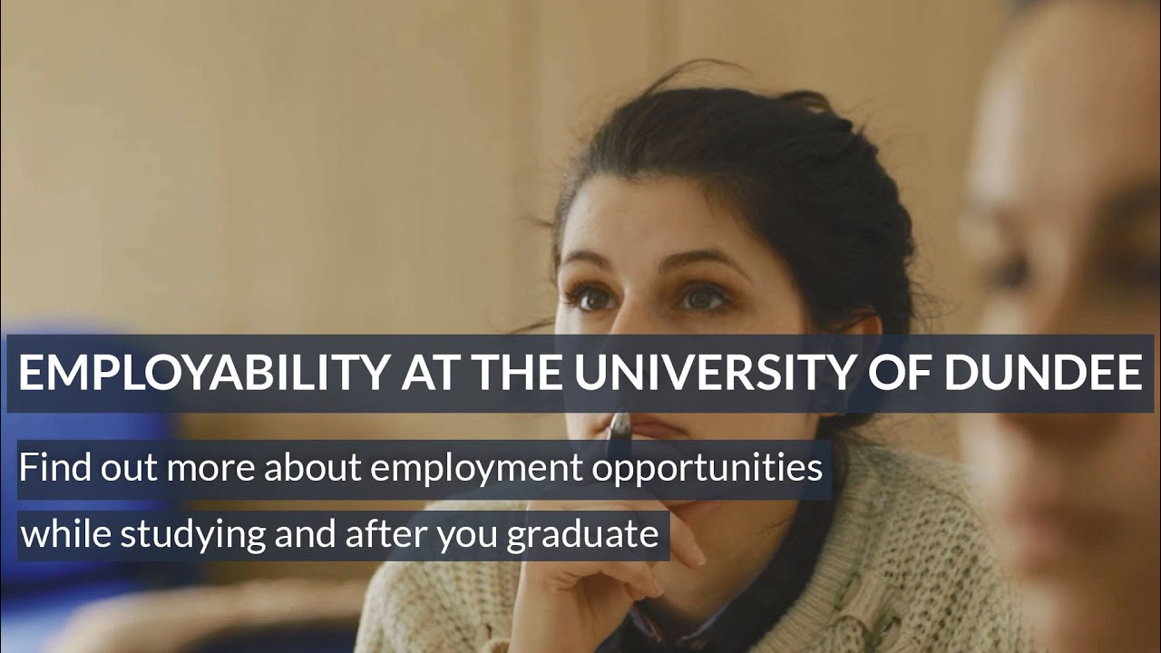 Employability at the University of Dundee