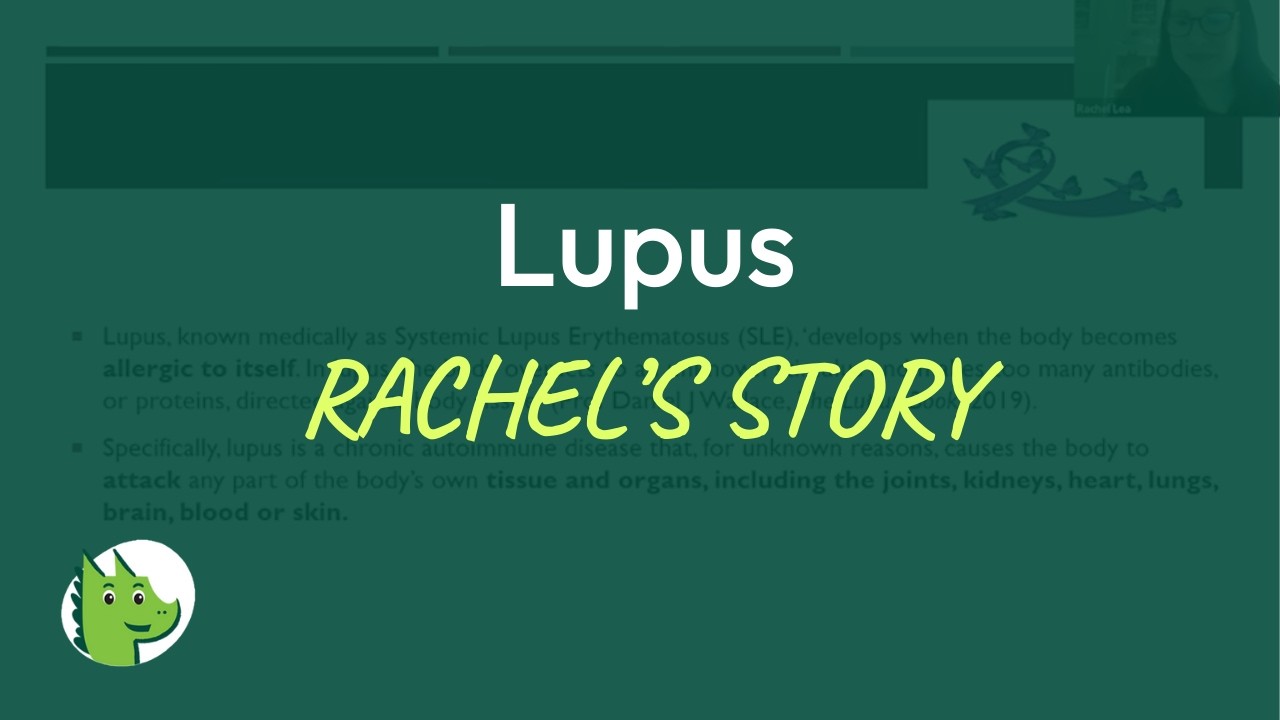 MyFlareUp Patient Stories - Rachel's Story - Lupus