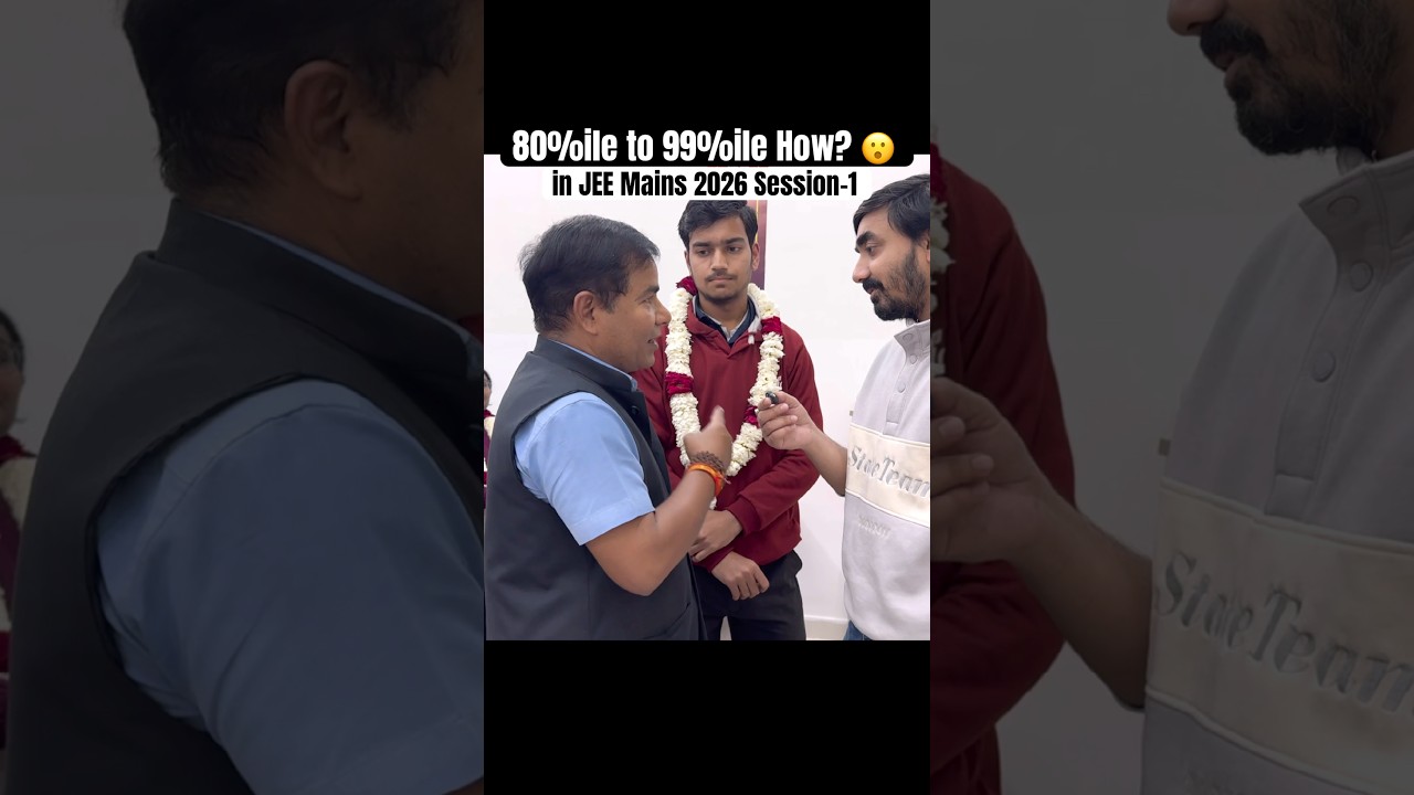 80%ile to 99%ile in JEE Mains 2026 Session-1 How?🤔 Important Tips & Update for Students | #jee2026