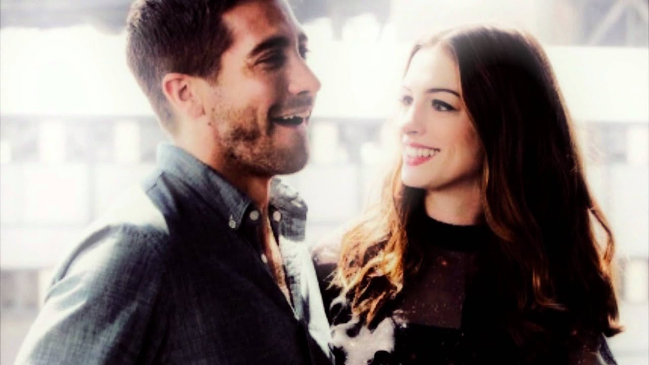 |Everything that I've been dreaming of||Jake Gyllenhaal♥Anne Hathaway|