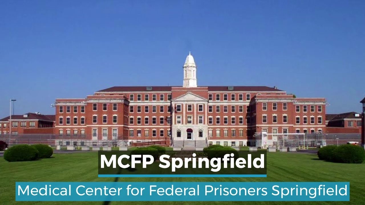 MCFP Springfield | United States Medical Center for Federal Prisoners