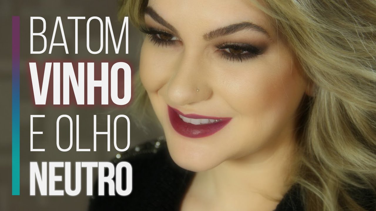 OLHO NEUTRO E BATOM VINHO POR ALICE SALAZAR
