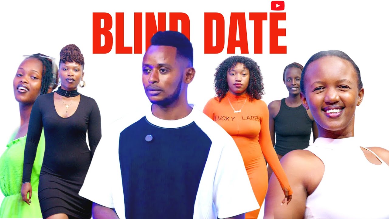 BLIND DATE EP 2 : DUKUNDANYE NAGUKURAMO IJISHO KUGIRA BATAZAKUTWARA😭😭😭With Kevin