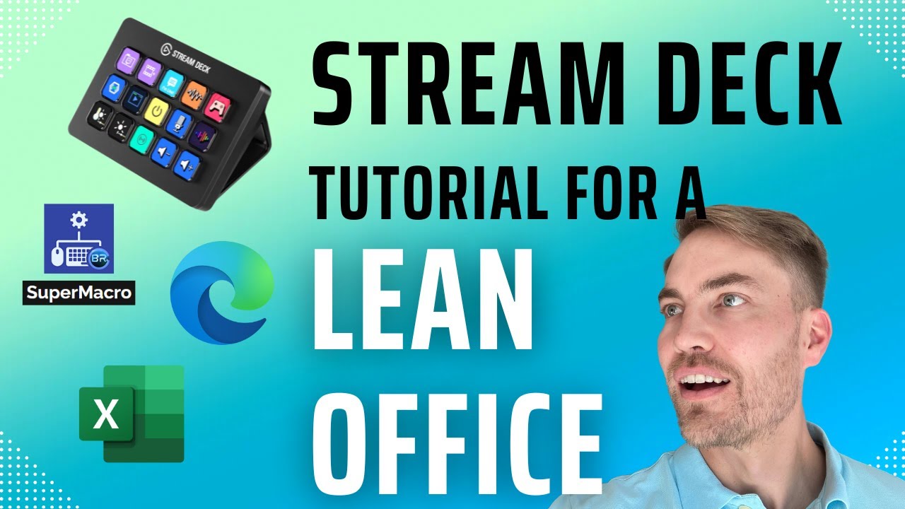 Lean Office Automation Made Easy: Stream Deck + Excel Tutorial for Productivity