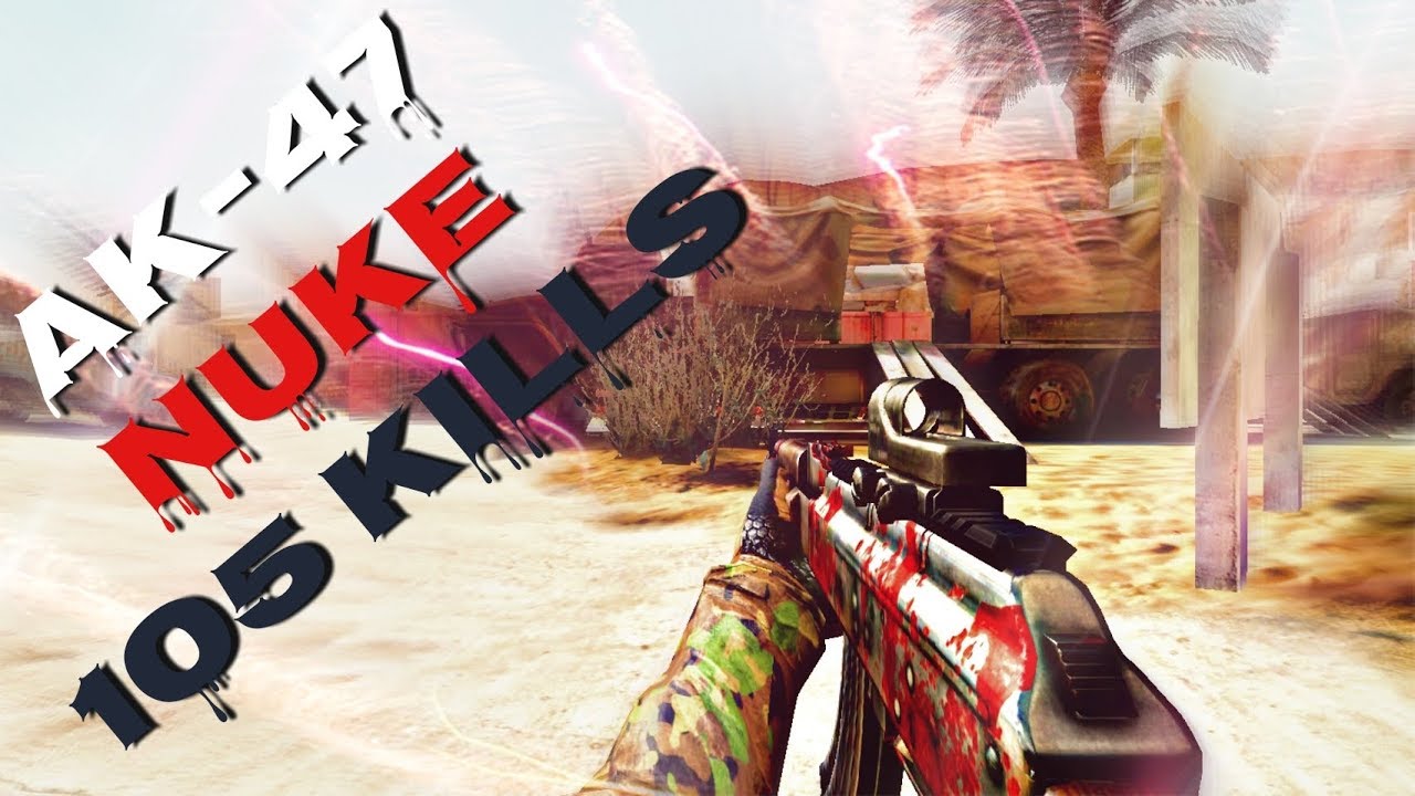 [Bullet Force] AK 47 Nuke 105 Kills